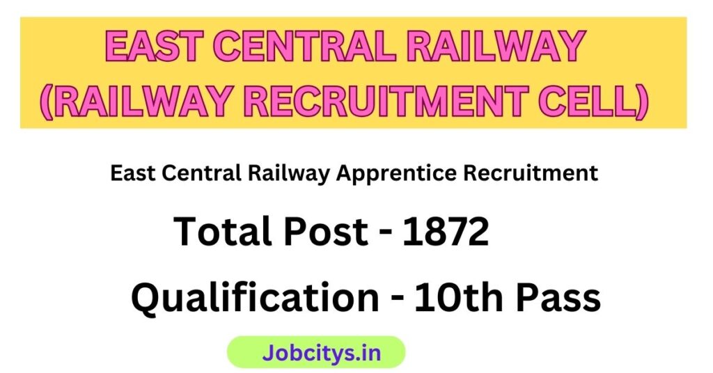 East Central Railway Apprentice Recruitment 2023